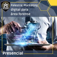 21 de Novembro - Marketing Digital para a Área Forense - (Presencial em São Paulo)