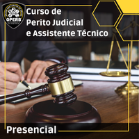 01, 02 e 03 de Novembro - Curso de Perito Judicial e Assistente Técnico (Presencial - Em São Paulo)